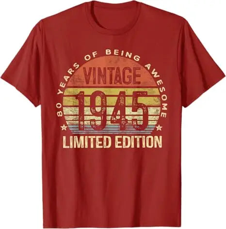 Vintage 1945 Limited Edition 80-Year-Old Gift 80th Birthday Awesome T-Shirt Grandpa Grandma B-day Present Fashion Saying Tee Top