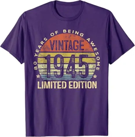 Vintage 1945 Limited Edition 80-Year-Old Gift 80th Birthday Awesome T-Shirt Grandpa Grandma B-day Present Fashion Saying Tee Top